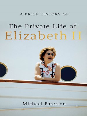 cover image of A Brief History of the Private Life of Elizabeth II